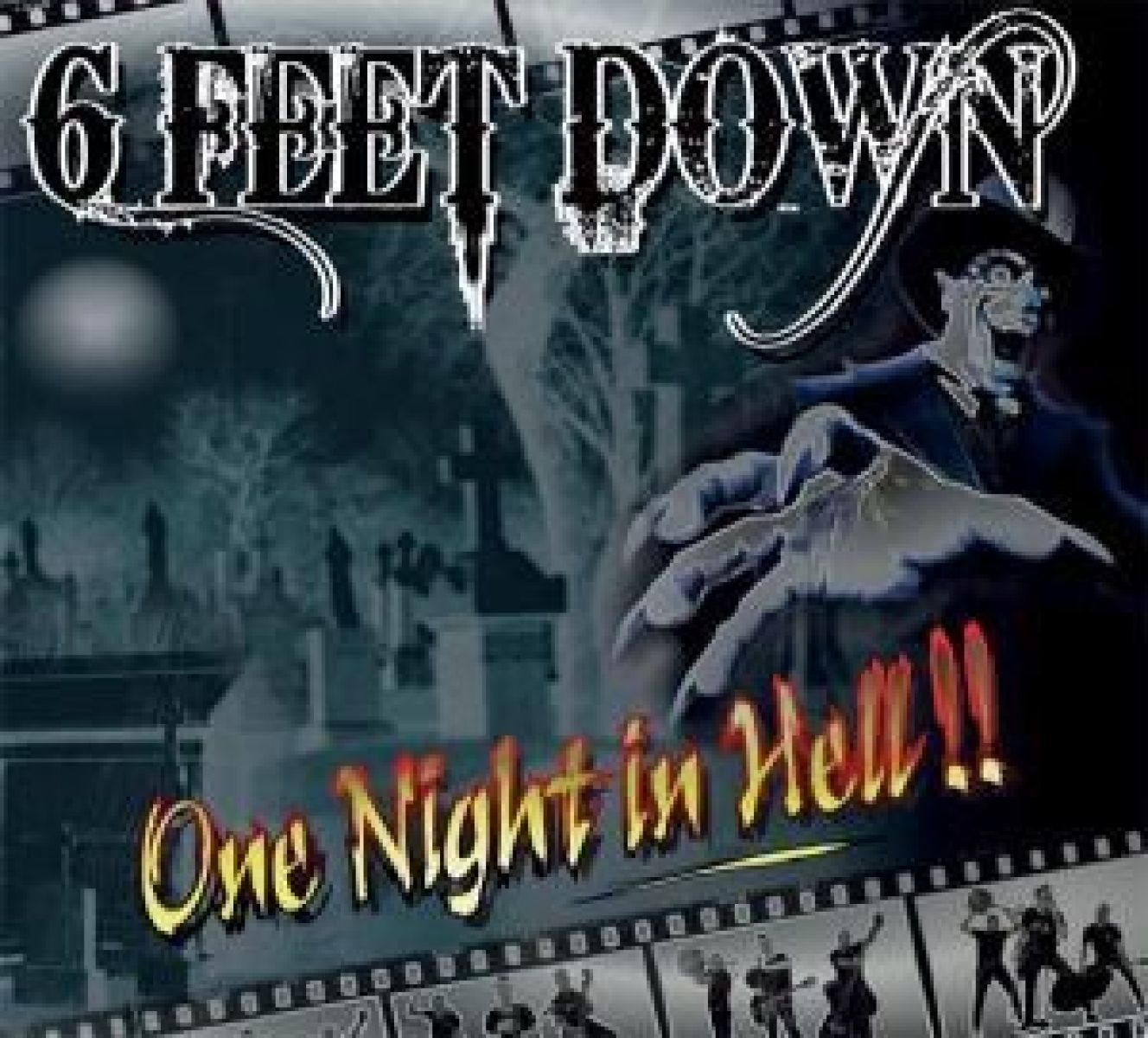 Afbeelding van 6 Feet Down - One Night In Hell!!