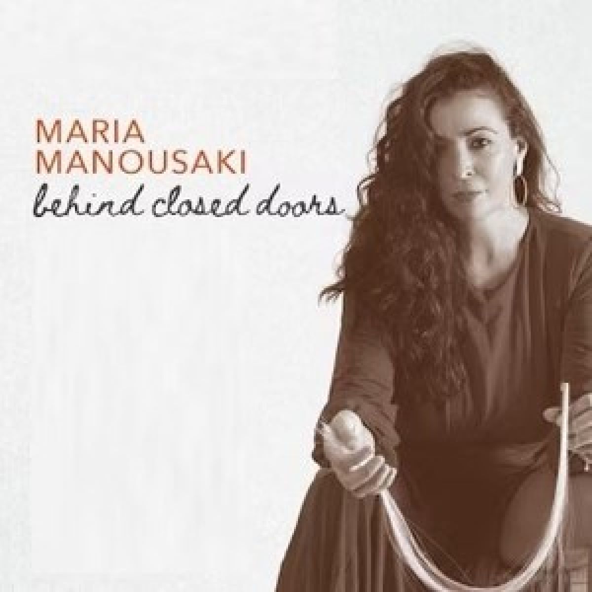 Maria Manousaki - Behind Closed Doors