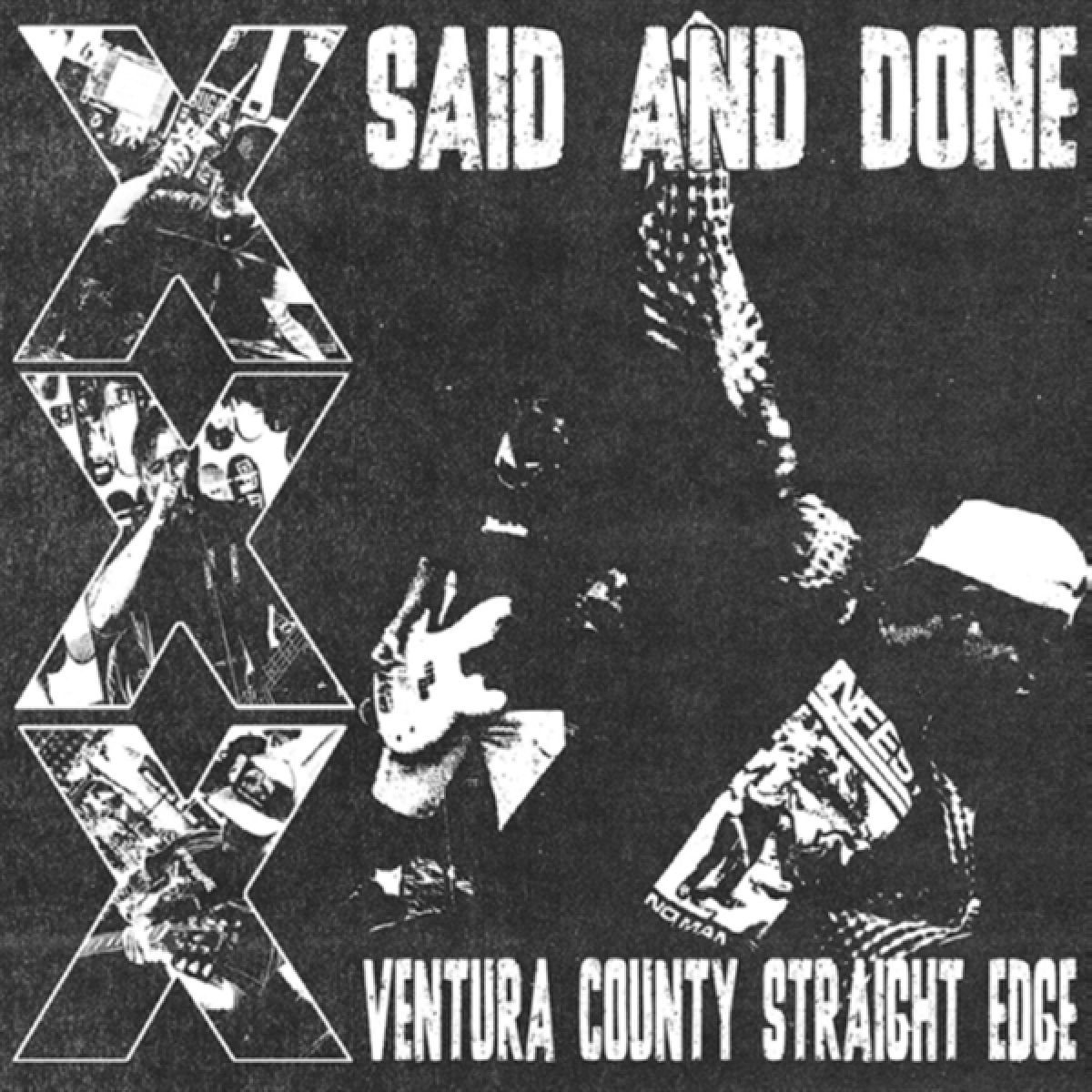 Afbeelding van Said And Done - Ventura County Straight Edge