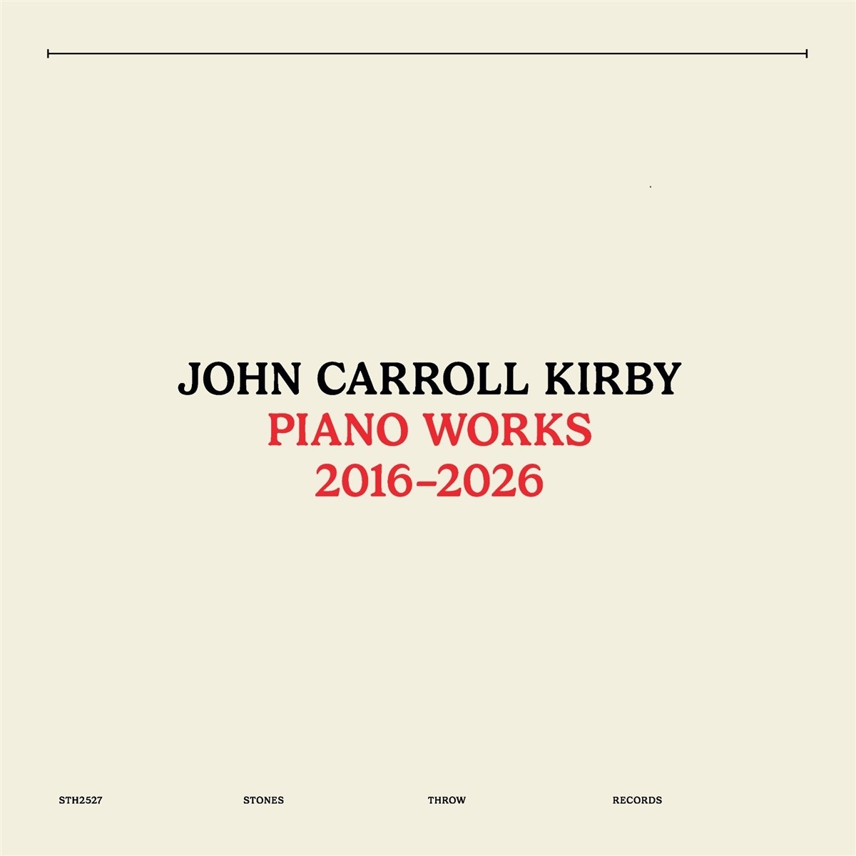 Afbeelding van John Carroll Kirby - Piano Works 2016-2026