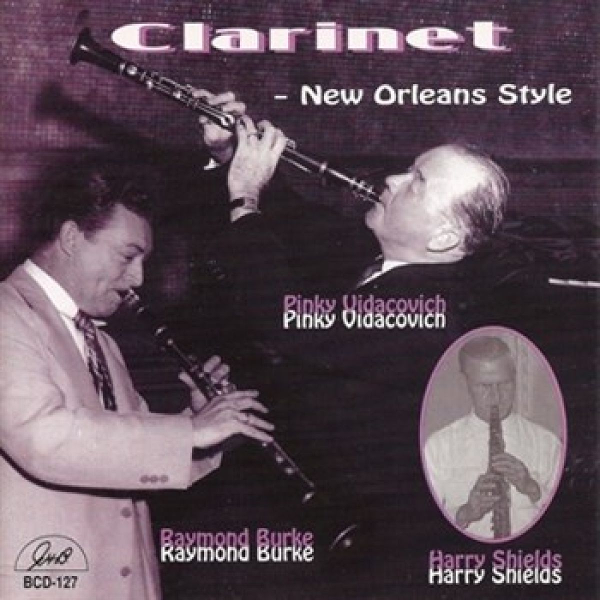 Pinky Vidacovich, Raymond Burke & Harry Shields - Clarinet - New Orleans Style
