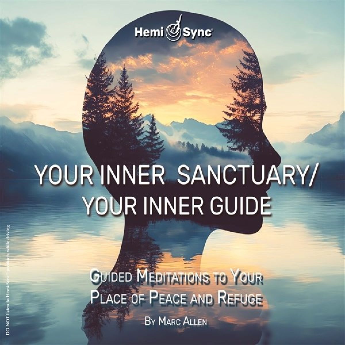 Marc Allen - Your Inner Sanctuary/ Your Inner Guide