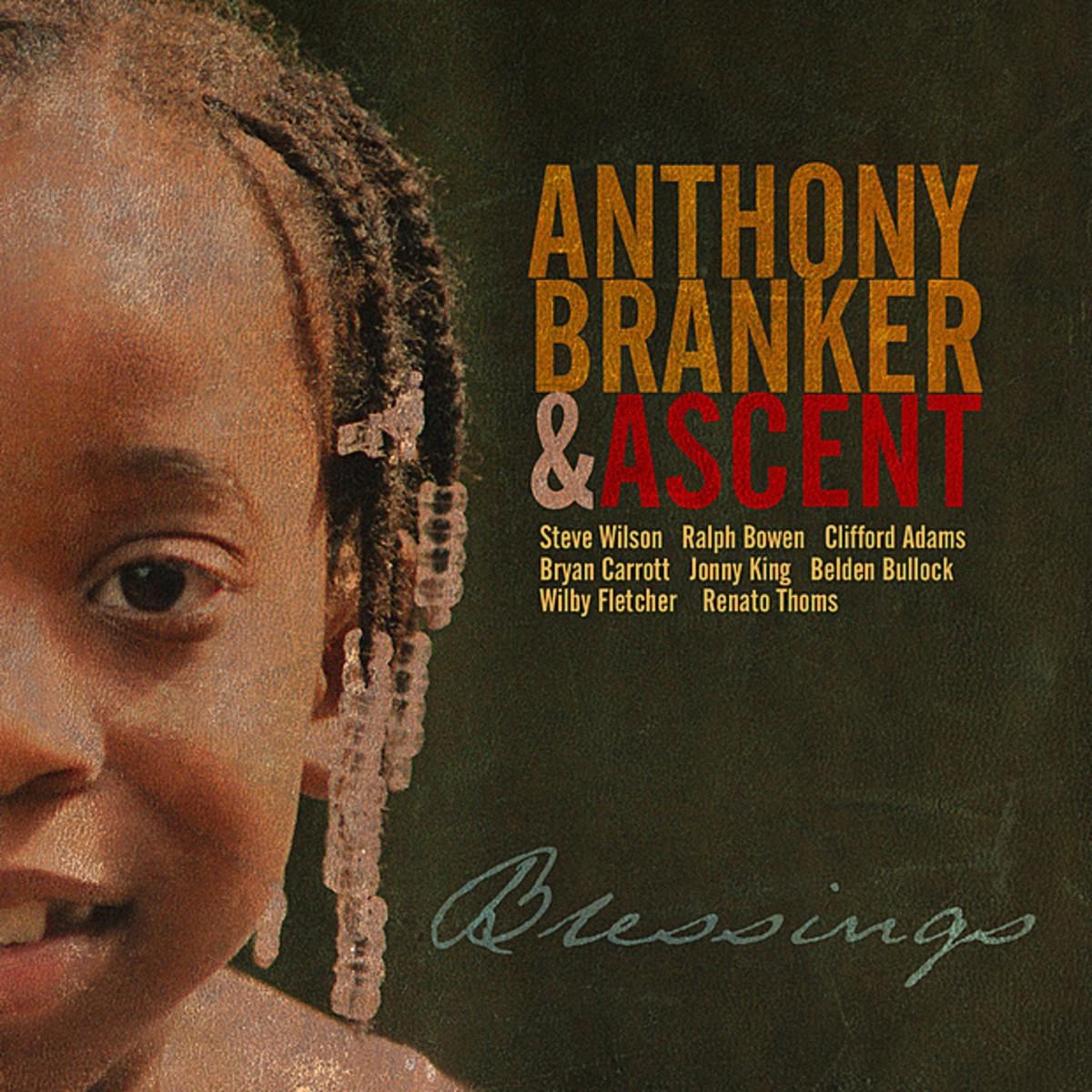 Afbeelding van Anthony Branker & Ascent - Blessings