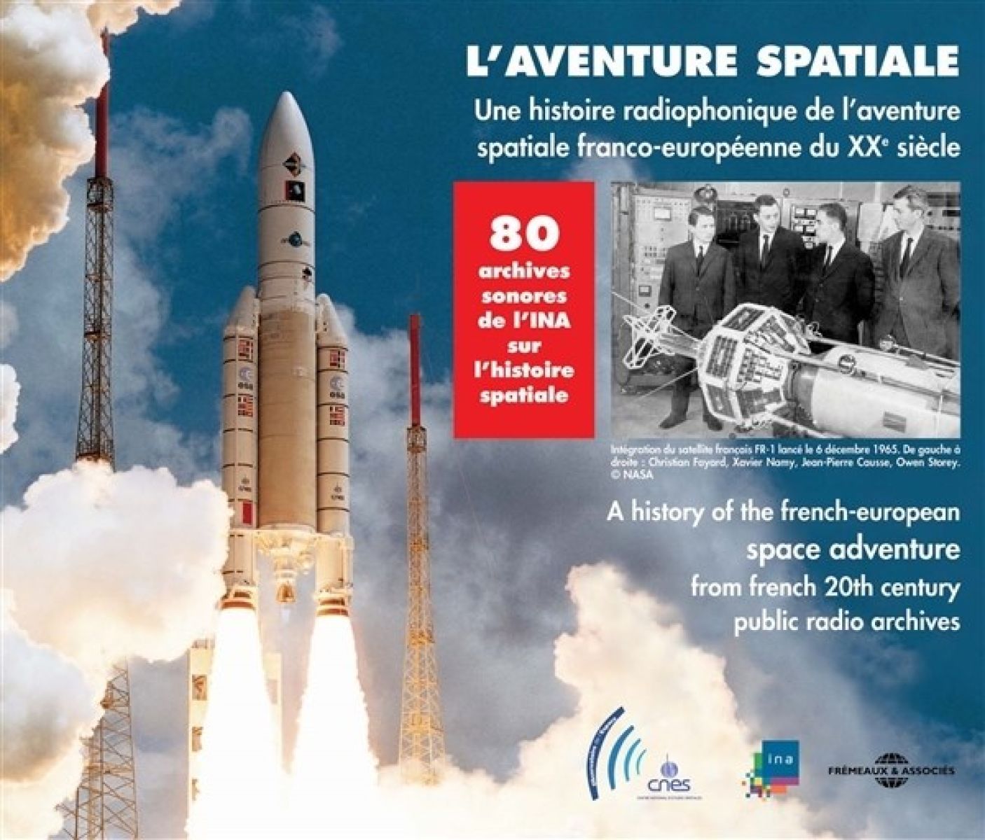 Various Artists - L'aventure Spatiale Une Histoire Radiophonique De L'Aventure Spatiale Franco-Européenne Du XXe Siècle