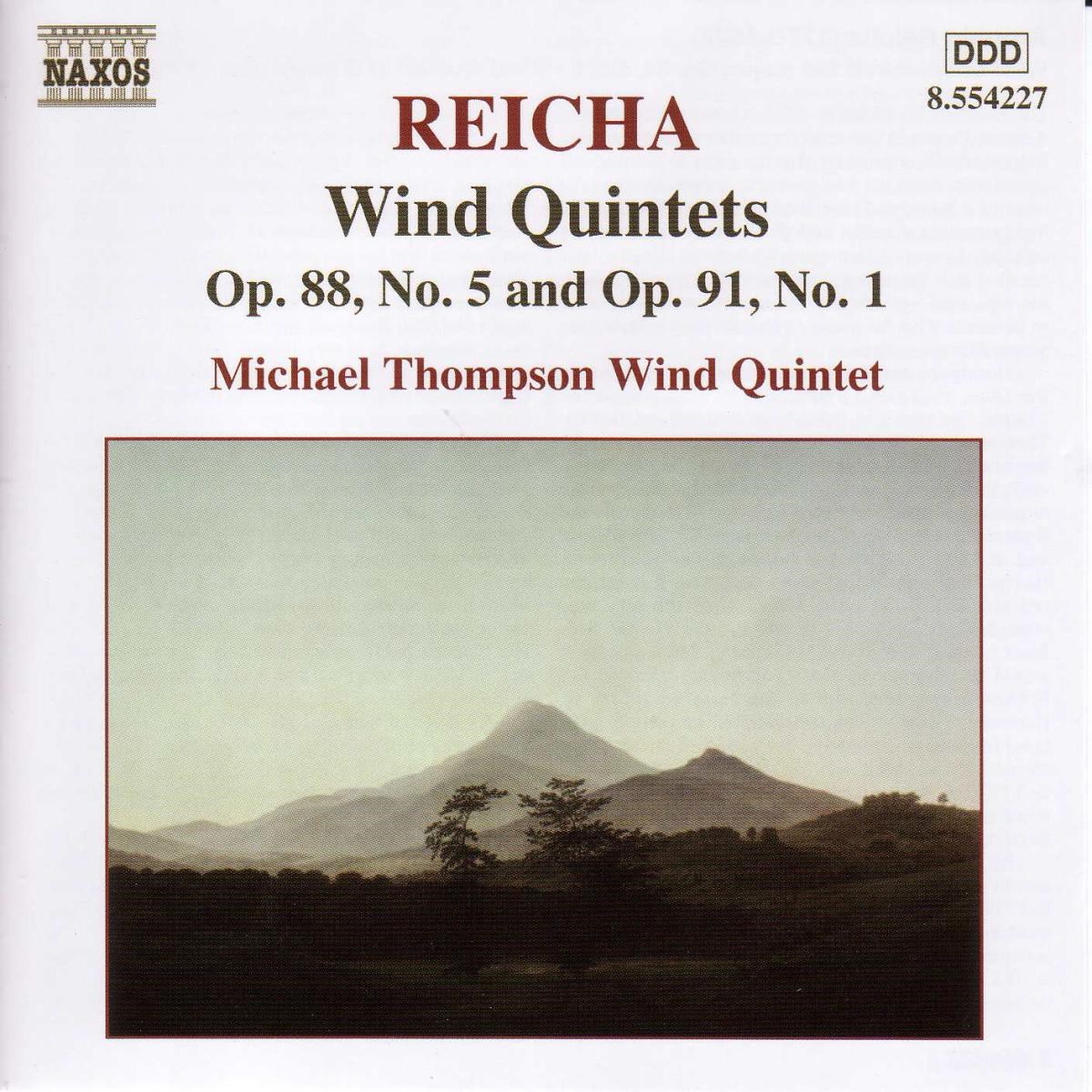 Michael Thompson Wind Quintet - Reicha: Wind Quintets Op.88, No.5