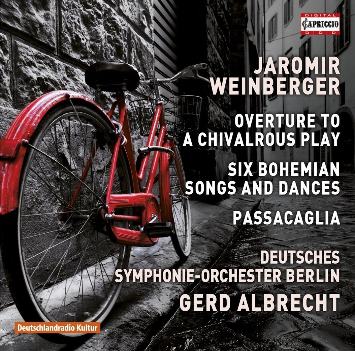 Berlin Deutsches Symphonie-Orchester - Weinberger: Overture To A Chivalrous Play