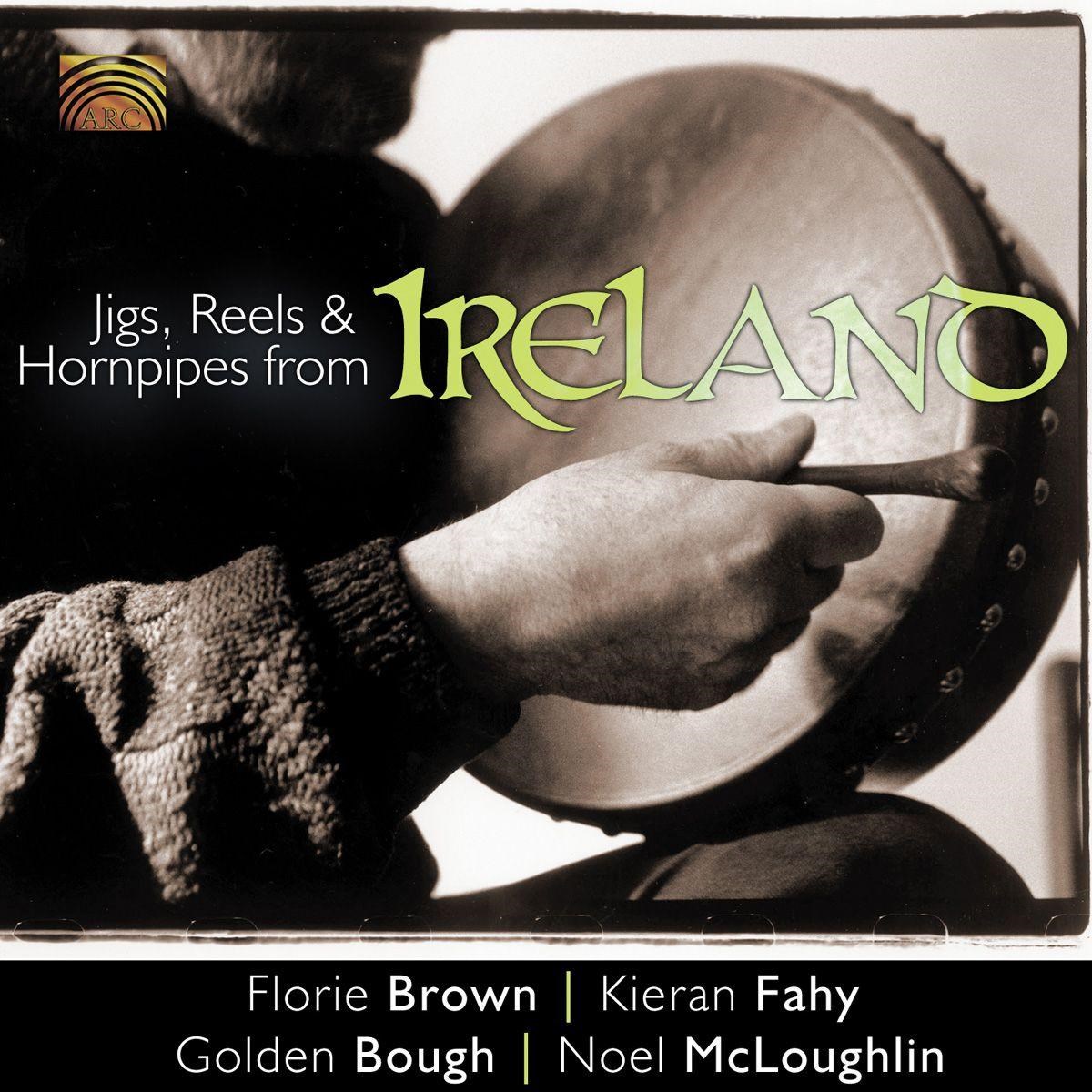 Various Artists - Jigs, Reels & Hornpipes From Ireland