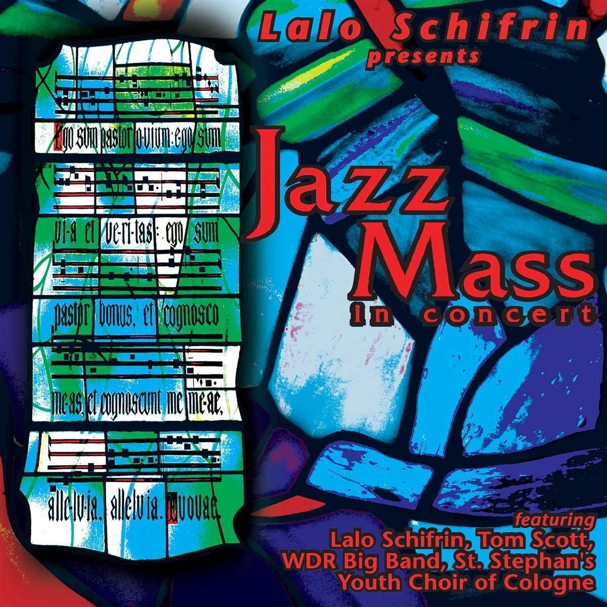 Lalo Schifrin - Jazz Mass In Concert