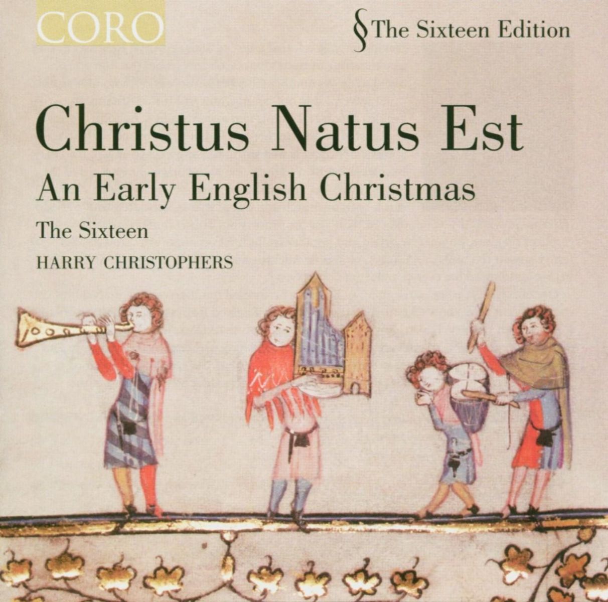 The Sixteen, Harry Christophers - Christus Natus Est