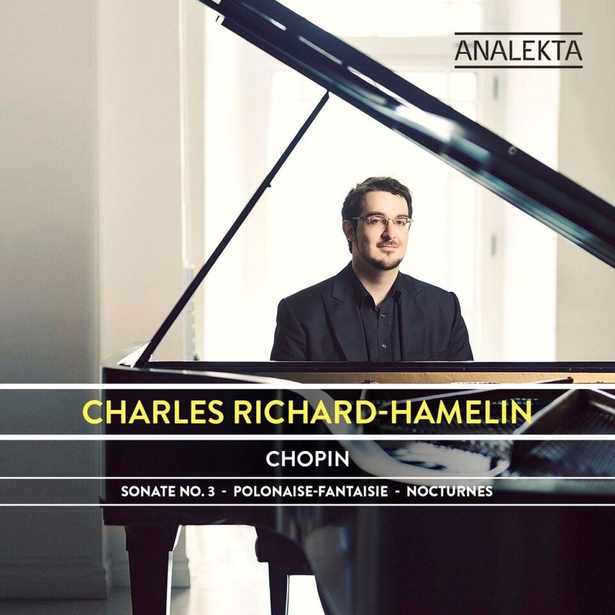 Afbeelding van Charles Richard-Hamelin - Chopin: Sonate No. 3 | Polonaise-Fantasie | Nocturnes