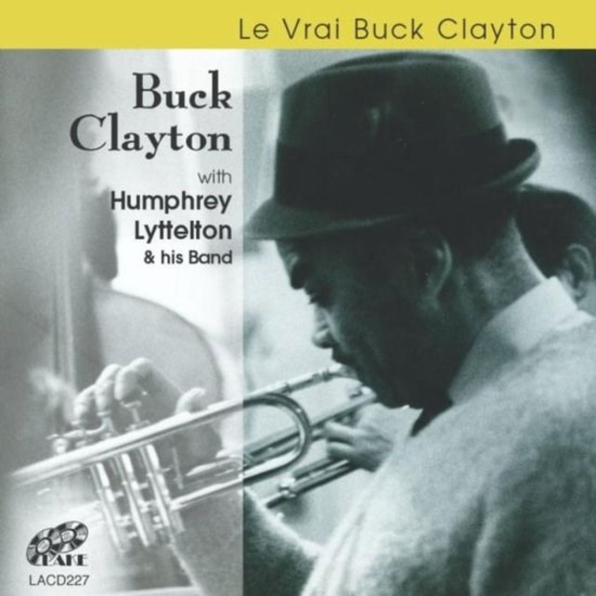 Afbeelding van Buck Clayton With Humphrey Lyttelton And His Band - Le Vrai Buck Clayton