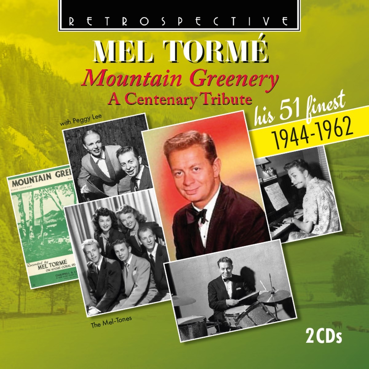 Mel Tormé - Mel Torme: Mountain Greenery - A Centenary Tribute, His 51 Finest 1944-1962
