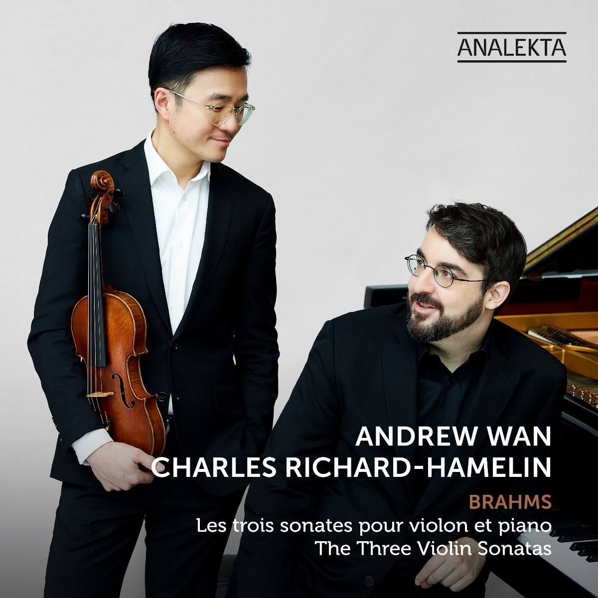 Andrew Wan & Charles Richard-Hamelin - Brahms: Violin Sonatas 1-3