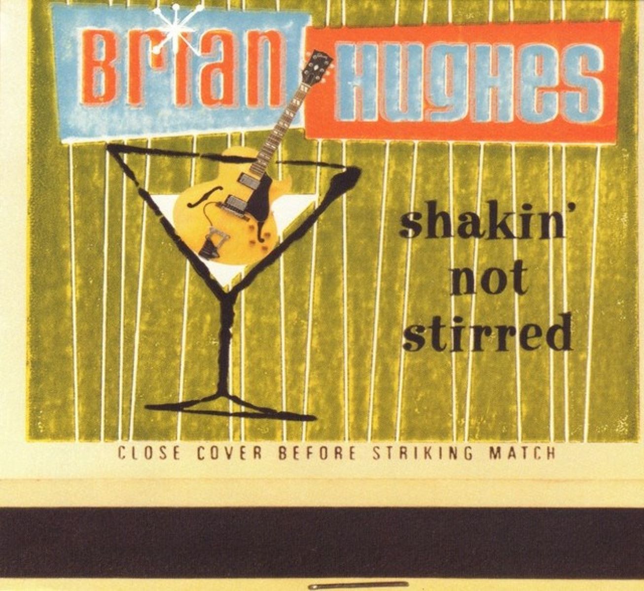 Afbeelding van Brian Hughes - Shakin' Not Stirred