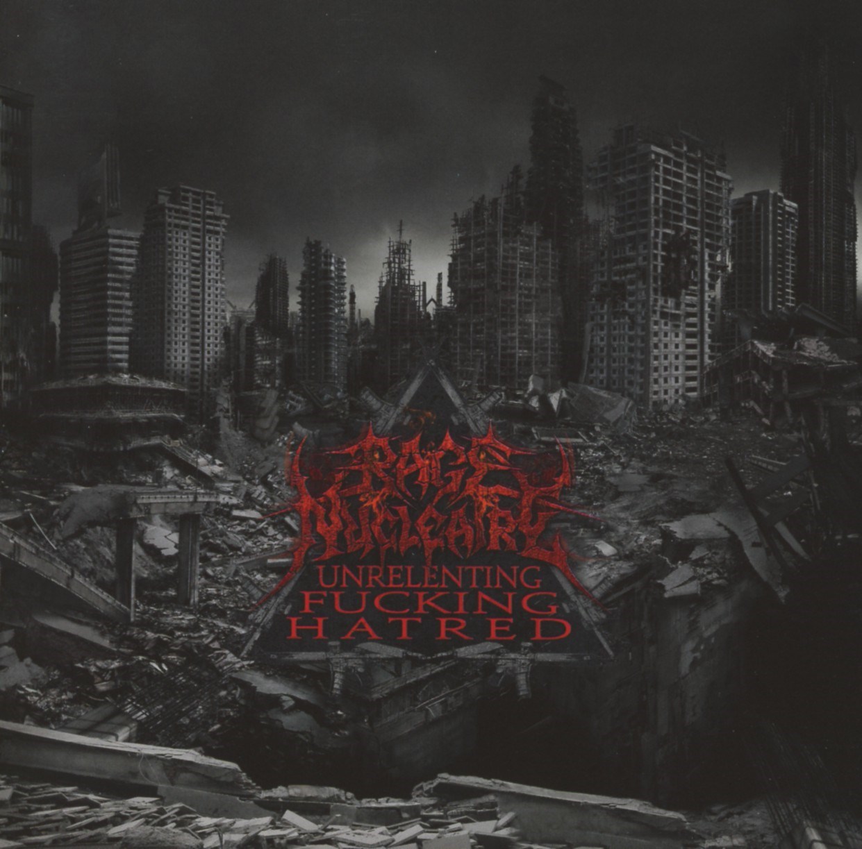 Afbeelding van Rage Nucléaire - Unrelenting Fucking Hatred