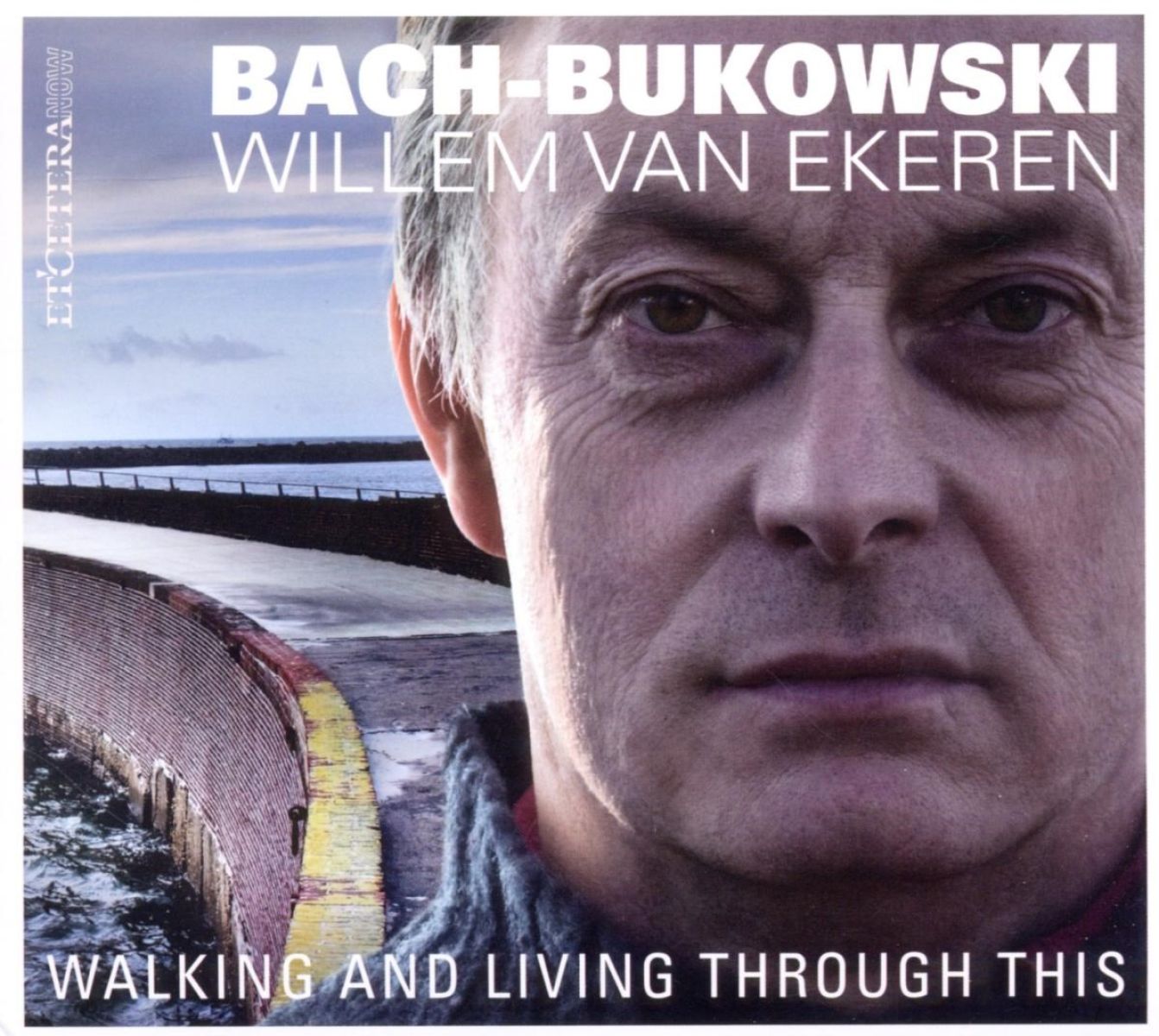 Willem Van Ekeren - Walking And Living Through This