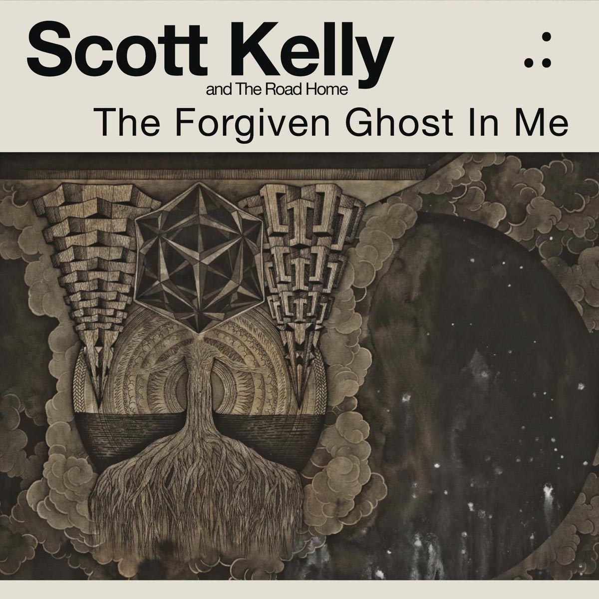 Scott Kelly And The Road Home - The Forgiven Ghost In Me