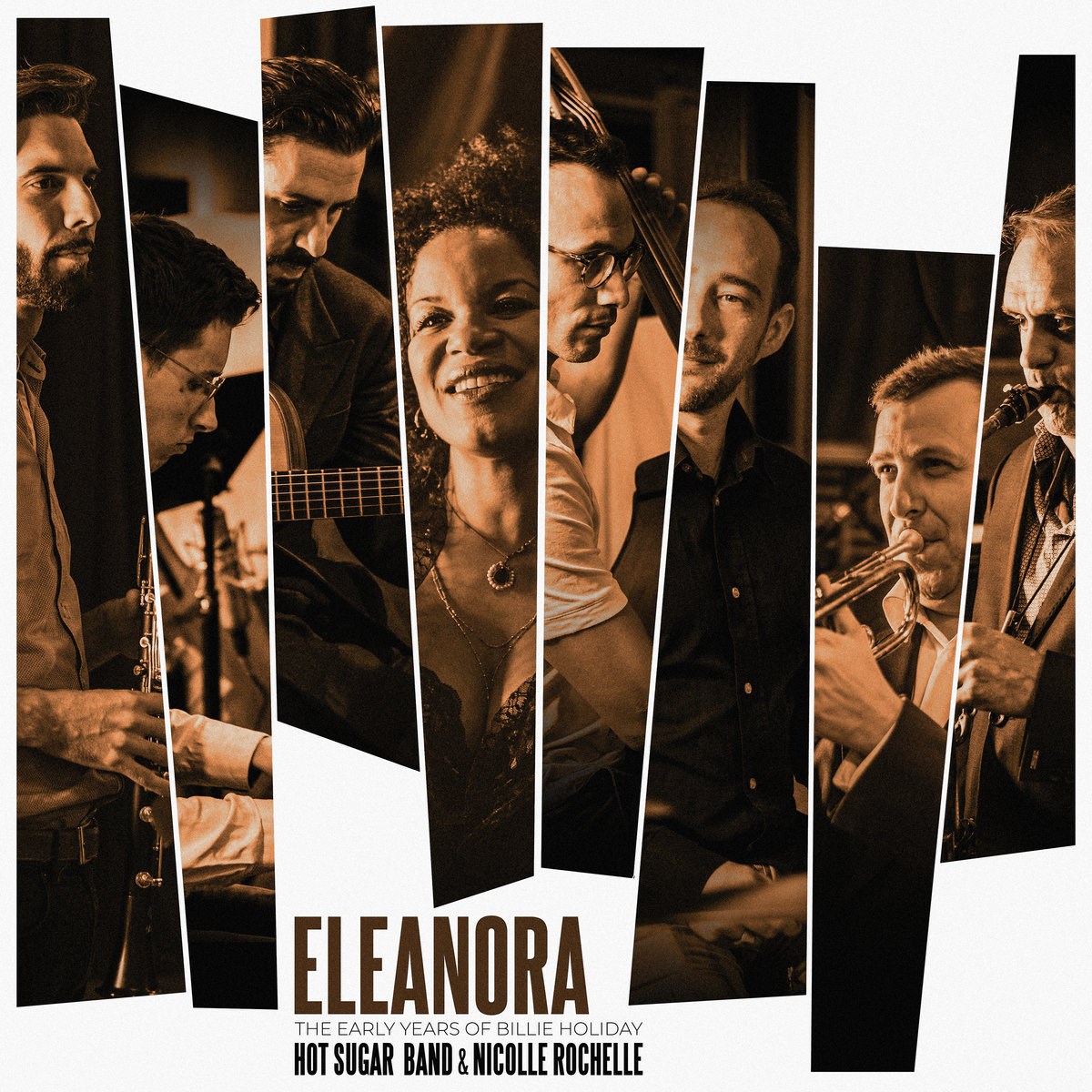 Hot Suger Band & Nicole Rochelle - Eleanora The Early Years Of Billie Holliday
