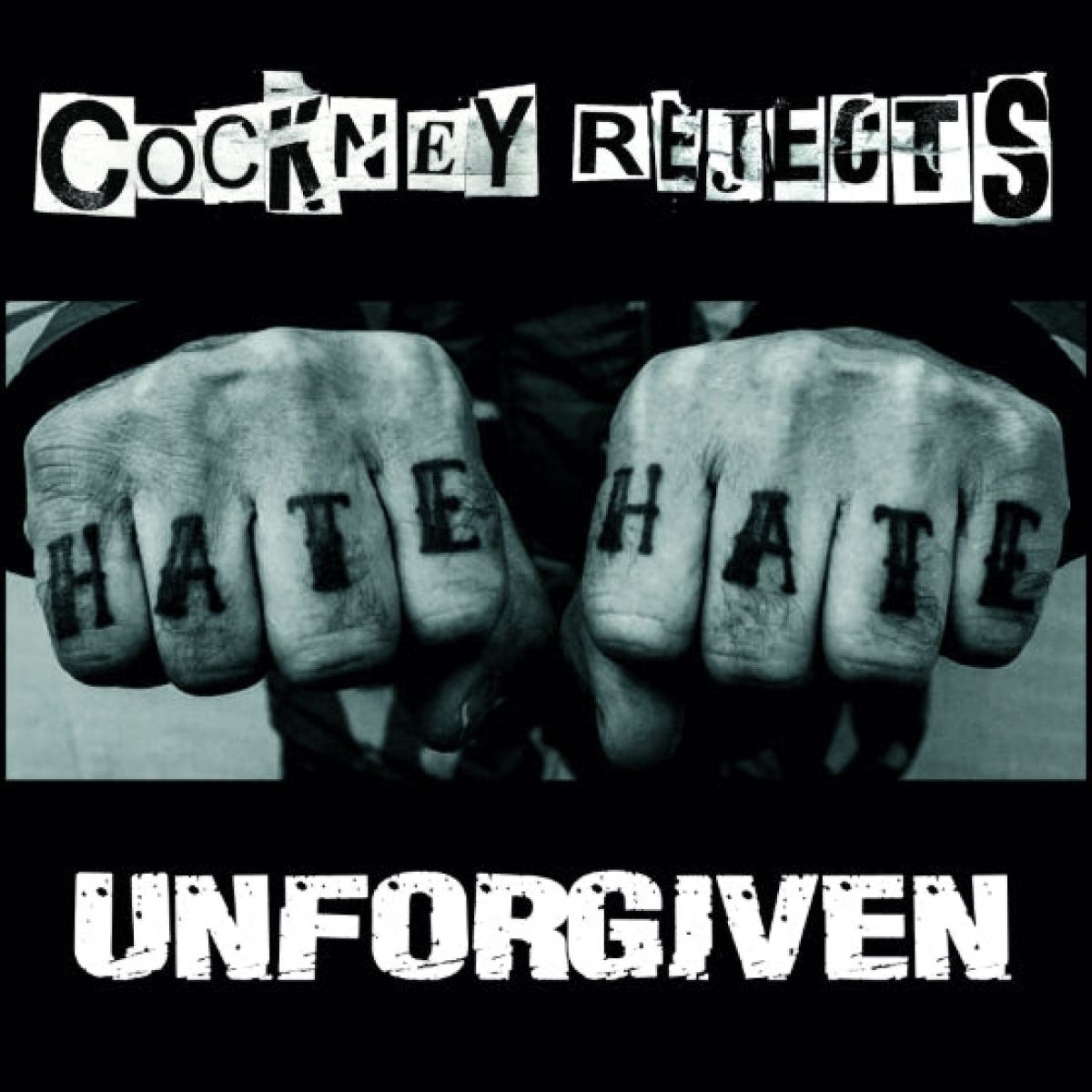 Afbeelding van Cockney Rejects - Unforgiven