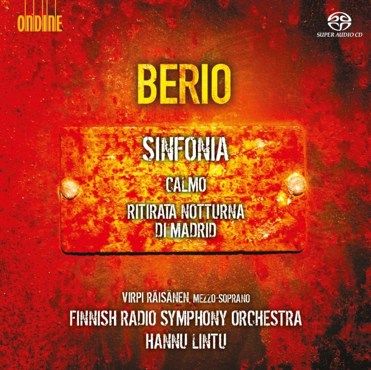 Afbeelding van Finnish Radio Symphony Orchestra, Hannu Lintu - Berio: Sinfonia | Calmo | Ritirata Notturna Di Madrid