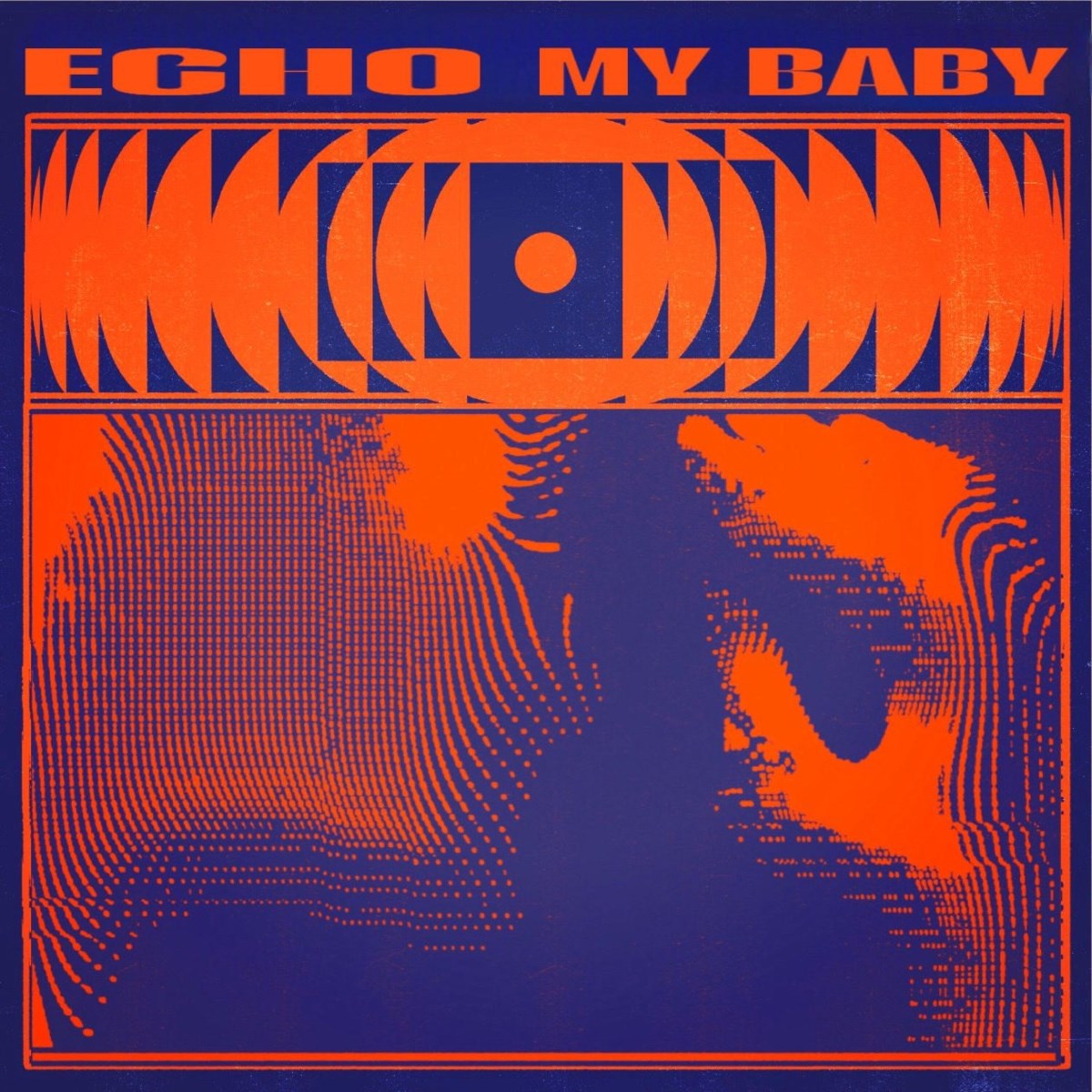 My Baby - Echo