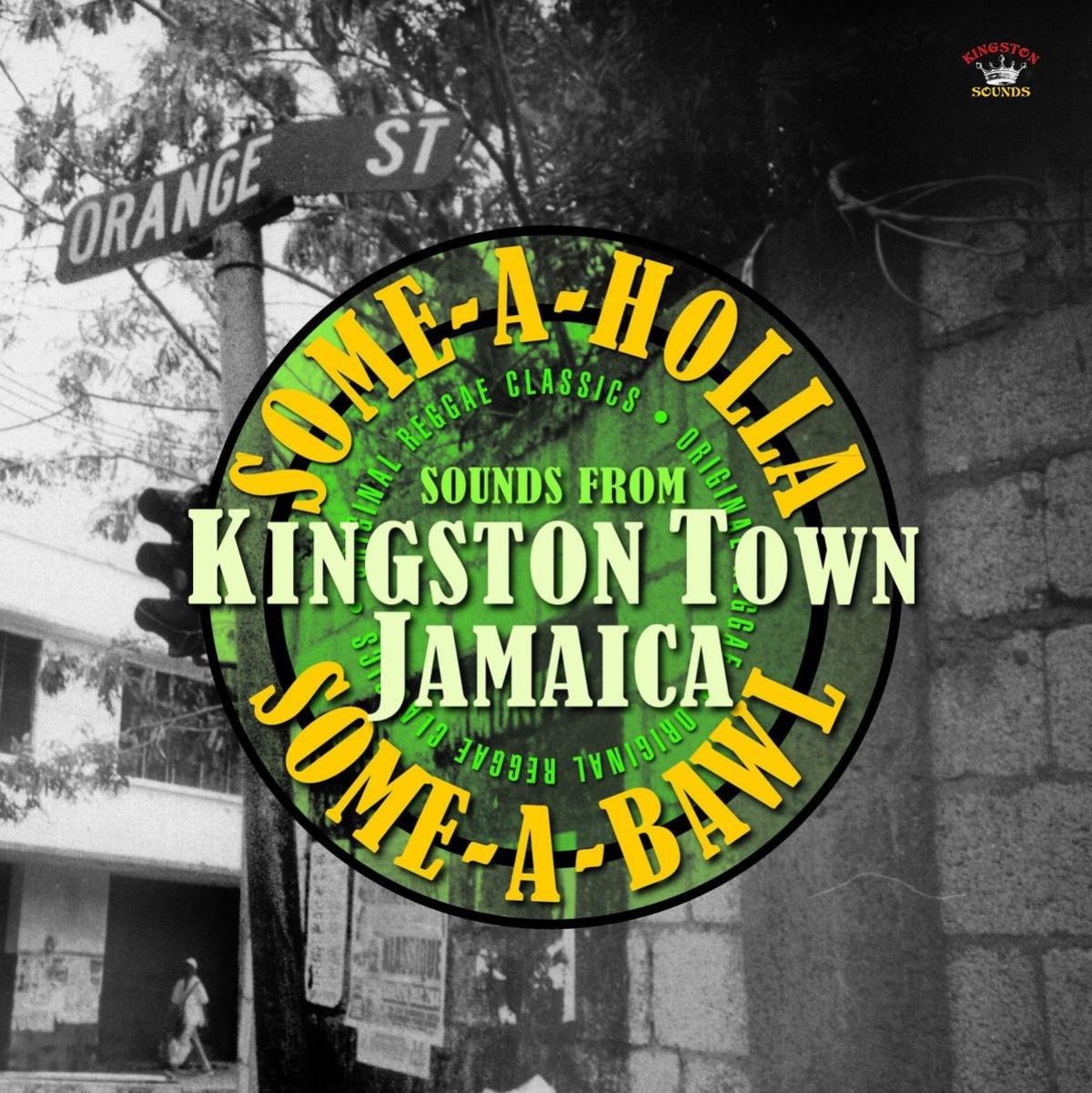 Afbeelding van Various Artists - Some-A-Holla Some-A-Bawl Sounds From Kingston Town Jamaica