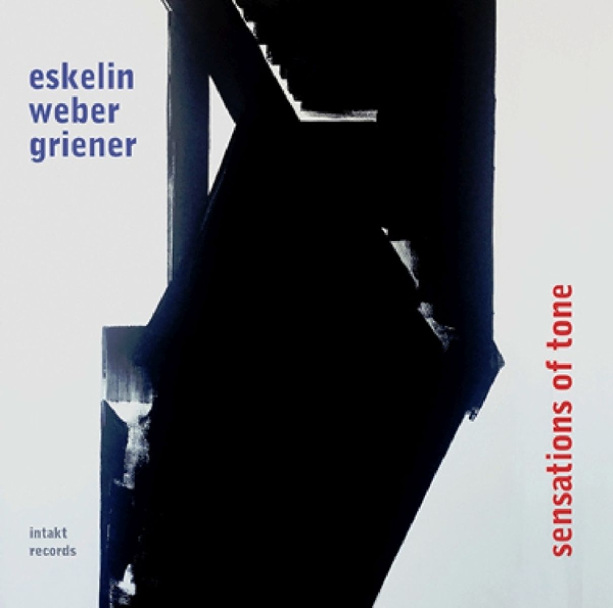 Afbeelding van Ellery Eskelin, Christian Weber, Michael Griener - Sensations Of Tone