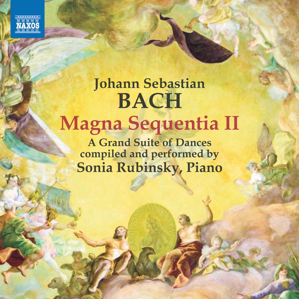 Afbeelding van Sonia Rubinsky - J.S. Bach: Magna Sequentia II - A Grand Suite Of Dances