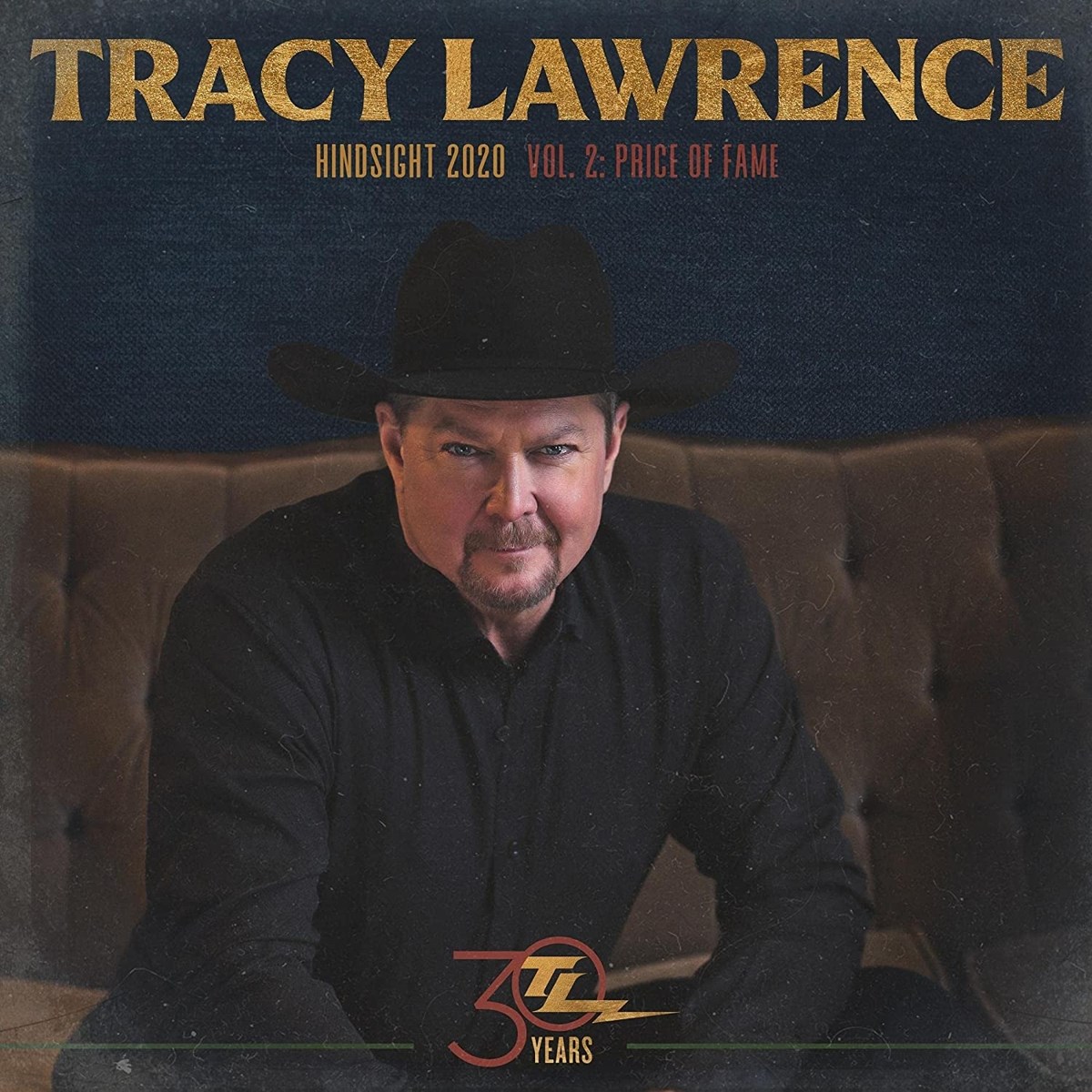 Afbeelding van Tracy Lawrence - Hindsight 2020 Vol. 2: Price Of Fame