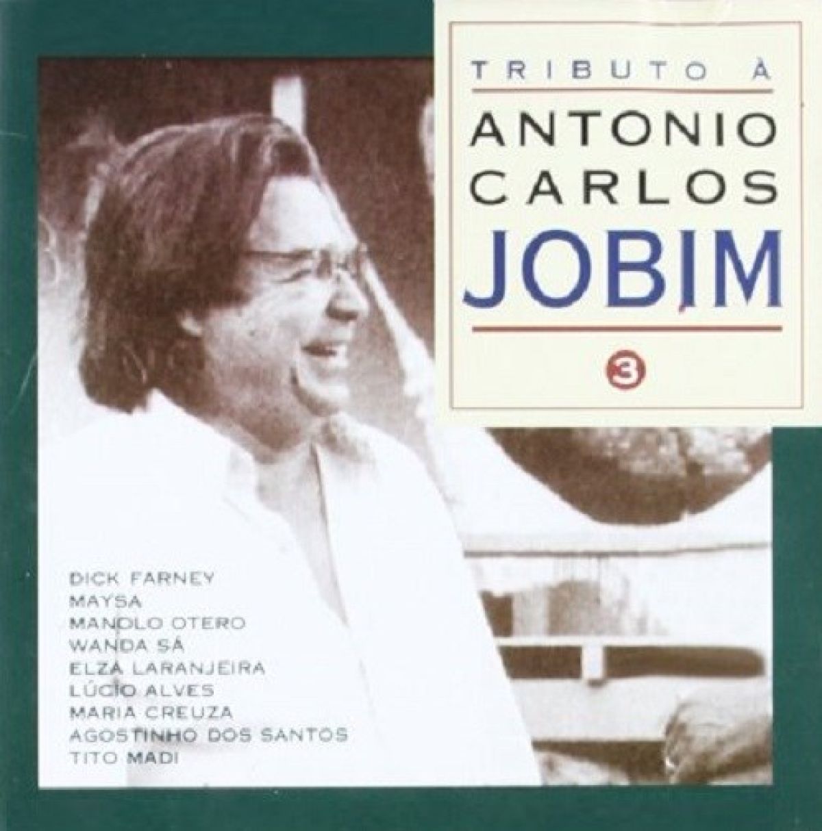 Afbeelding van Various Artists - Tributo à Natonio Carlos Jobim Volume 3