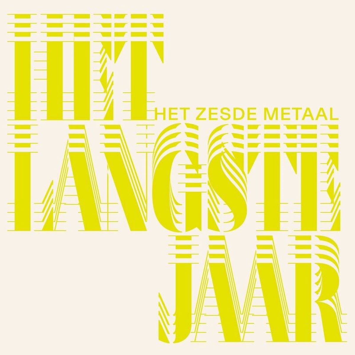 Afbeelding van Het Zesde Metaal - Het Langste Jaar