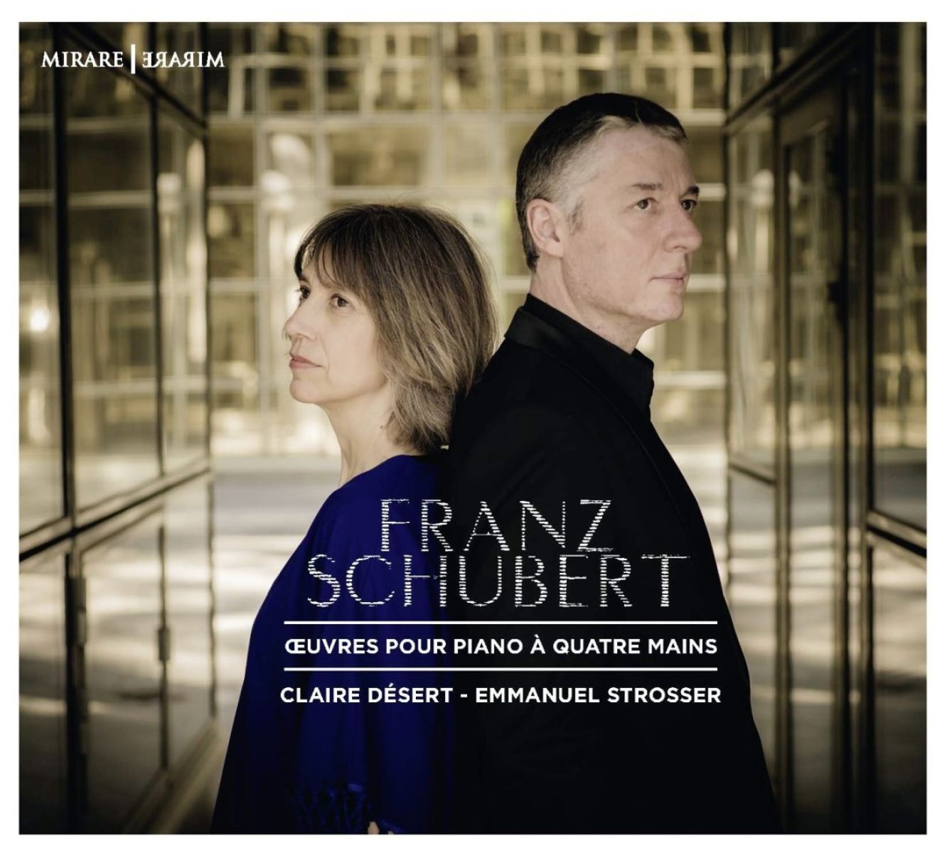 Claire Désert & Emmanuel Strosser - Schubert: Oeuvres Pour Piano A 4 Mains