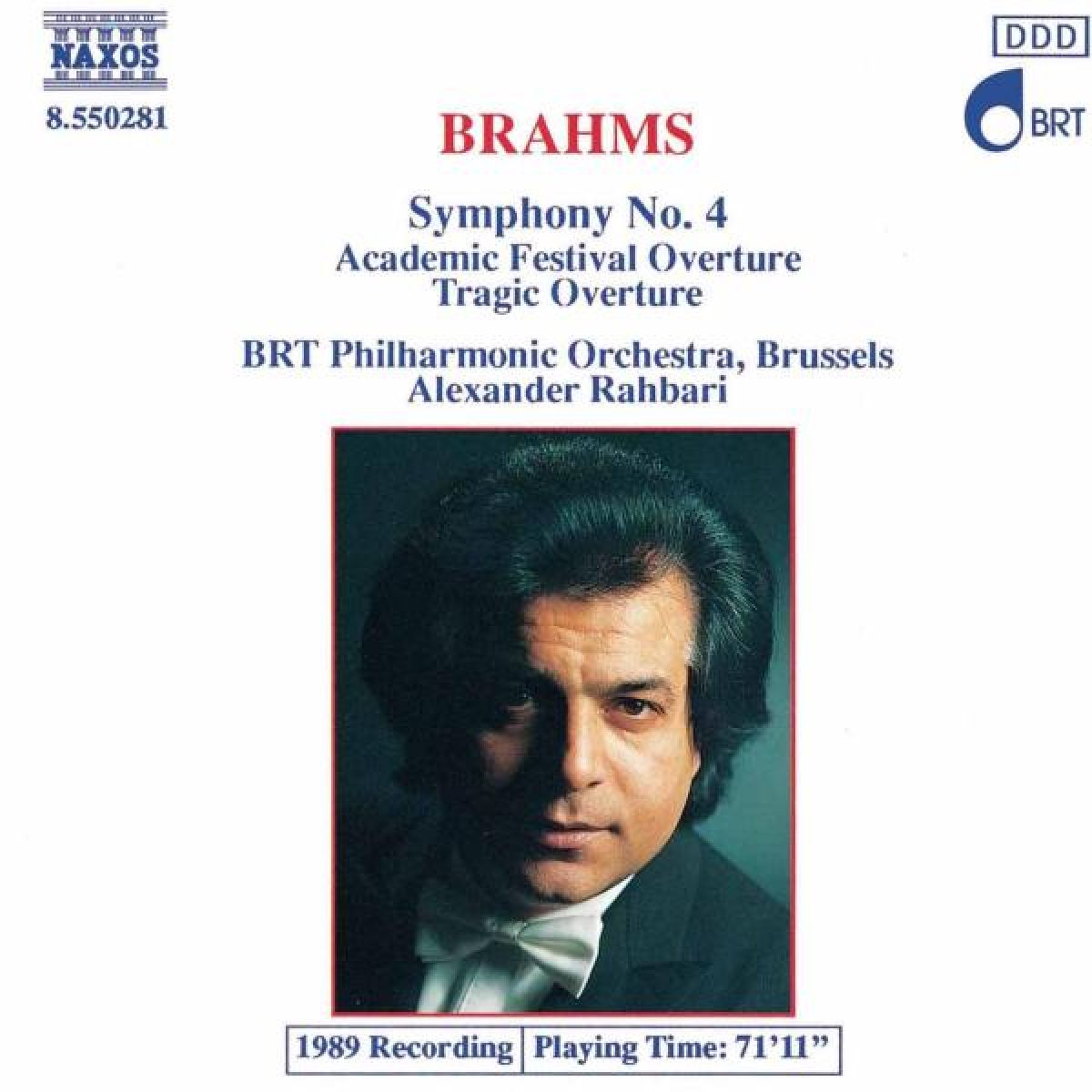 Afbeelding van BRT Philharmonic Orchestra Brussels, Alexander Rahbari - Brahms: Symphony 4 | Tragic Overture