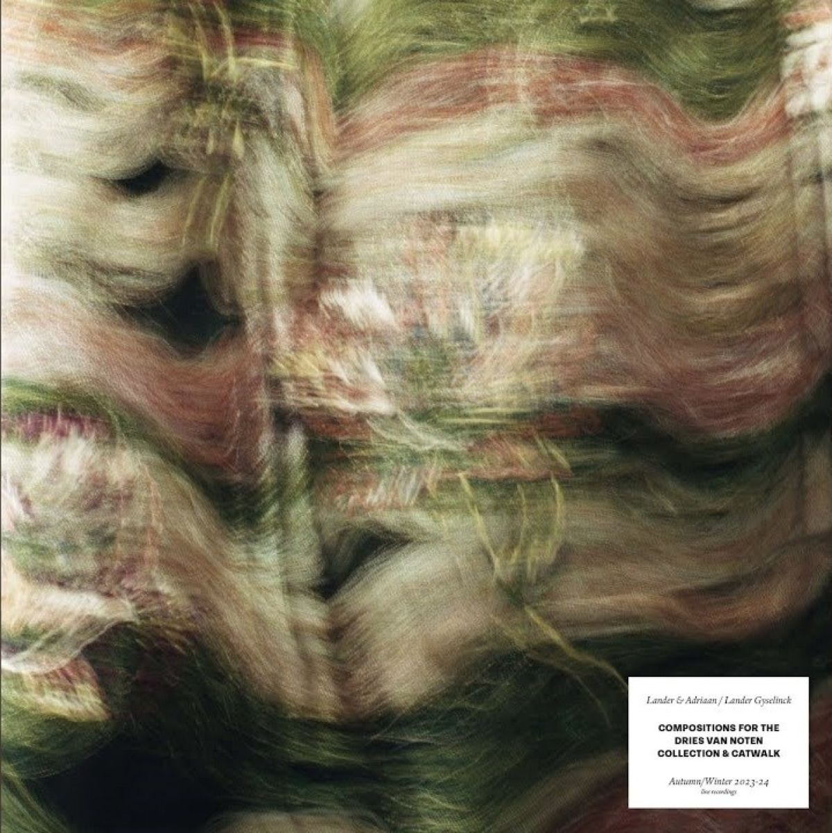Afbeelding van Lander Gyselinck & Adriaan Van De Velde - Compositions For The Dries Van Noten Collection & Catwalk Autumn/Winter 2023-24