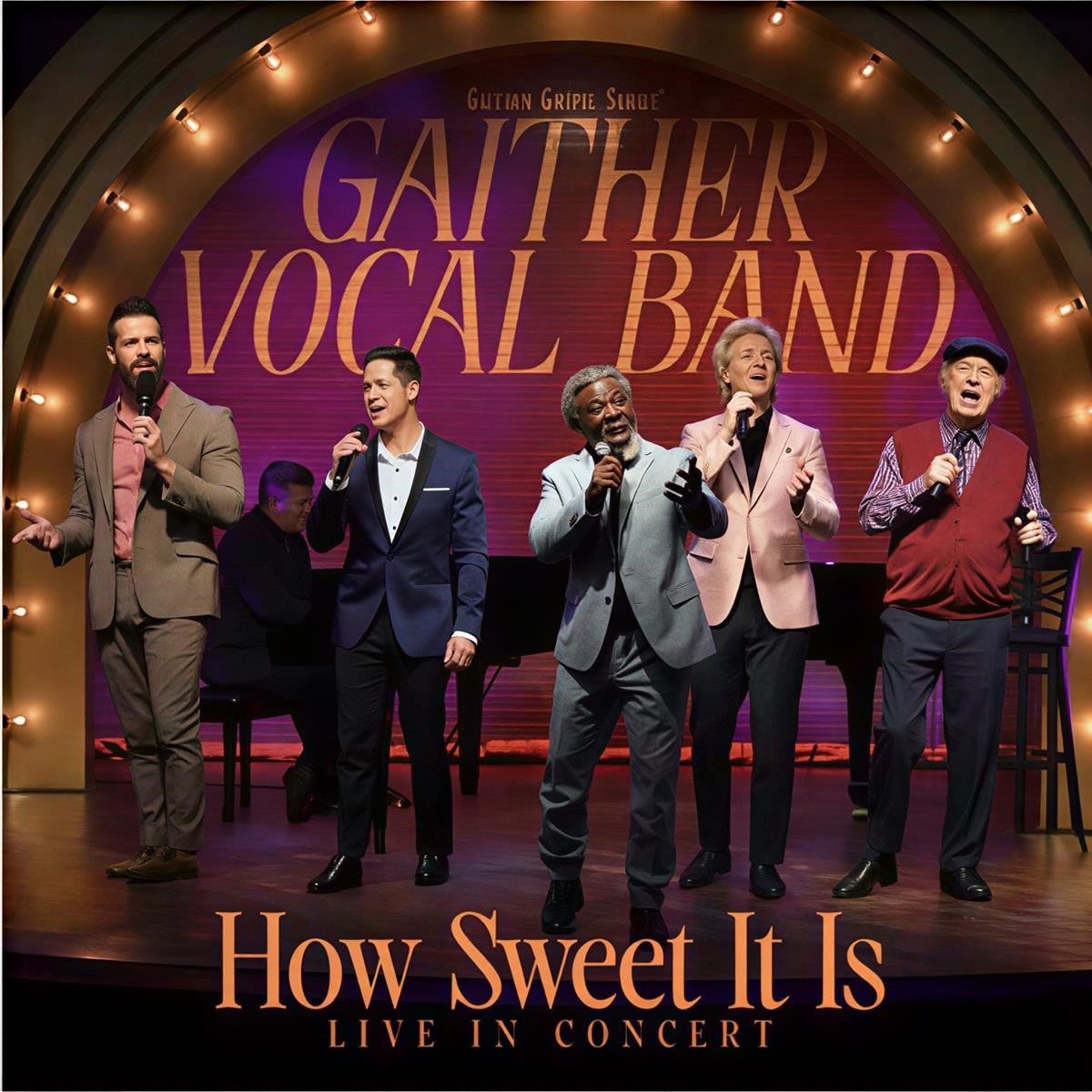 Gaither Vocal Band - How Sweet It Is: Live In Concert