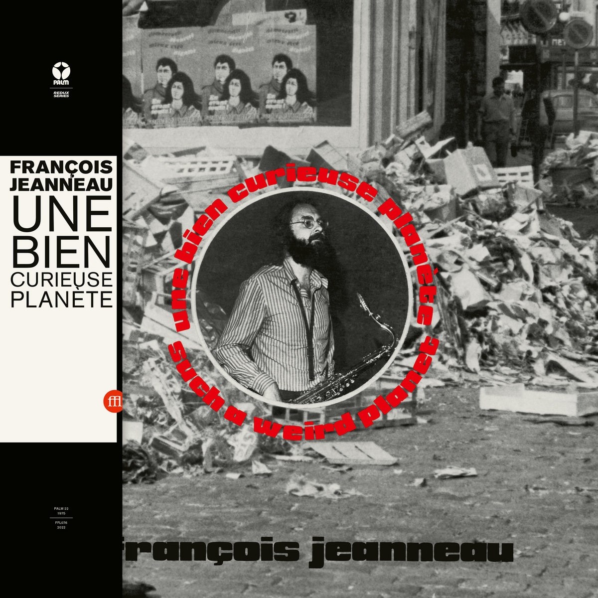 François Jeanneau - Une Bien Curieuse Planète