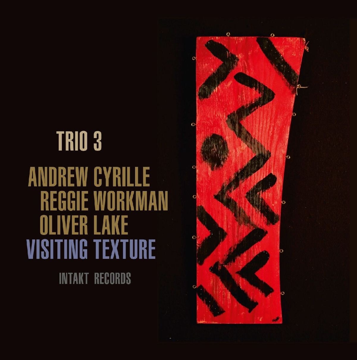 Afbeelding van Trio 3 (Andrew Cyrille, Oliver Lake, Reggie Workman) - Visiting Texture