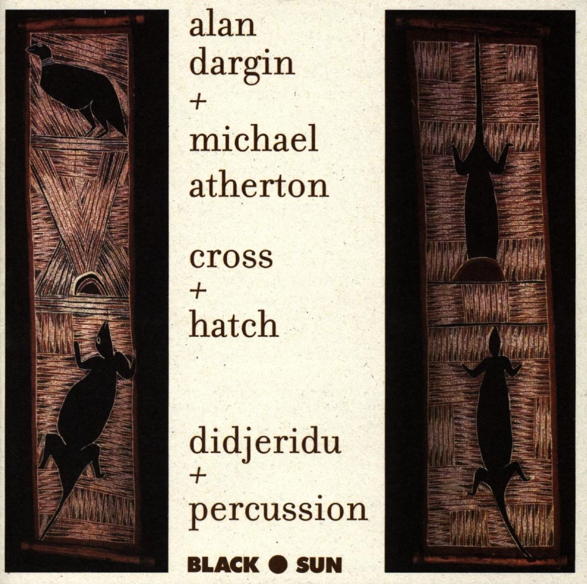 Afbeelding van Alan Dargin + Michael Atherton - Cross + Hatch (Didjeridu + Percussion)