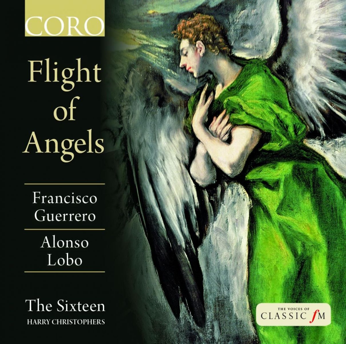 Afbeelding van The Sixteen, Harry Christophers - Guerrero & Lobo - Flight of Angels