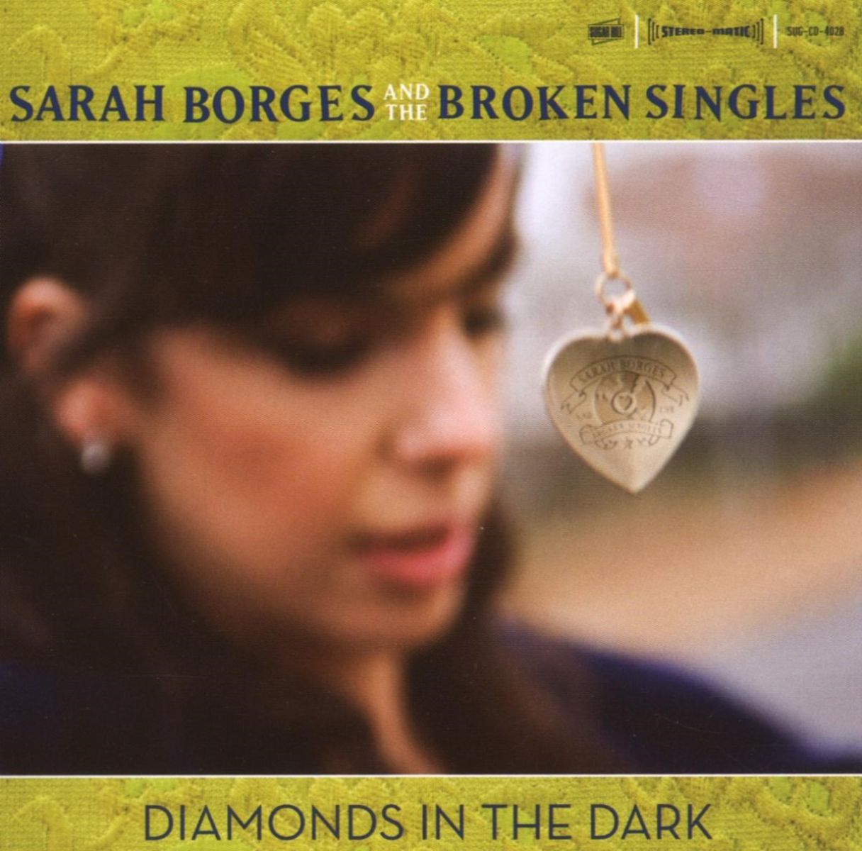 Afbeelding van Sarah Borges And The Broken Singles - Diamonds In The Dark
