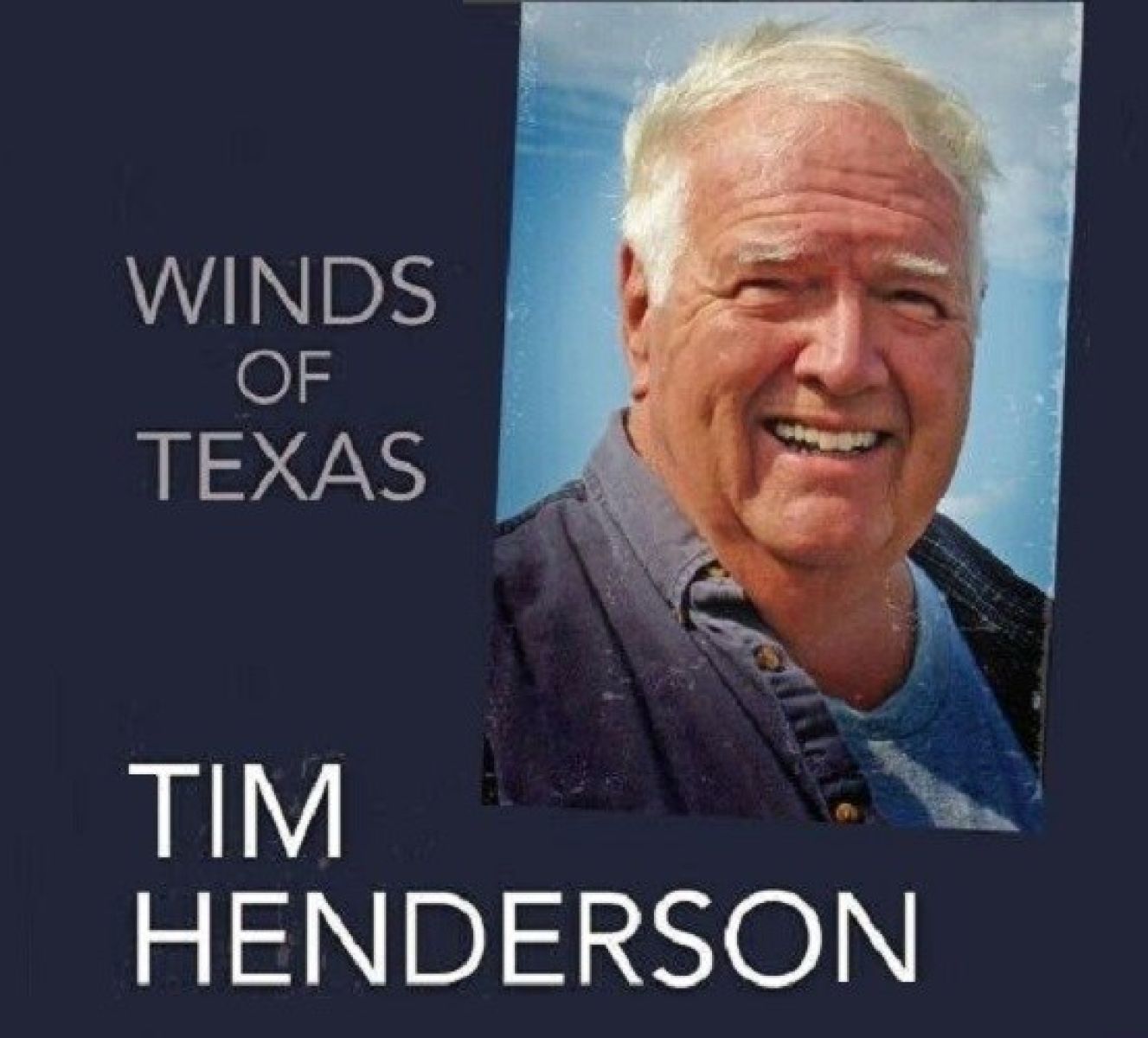 Afbeelding van Tim Henderson - Winds Of Texas