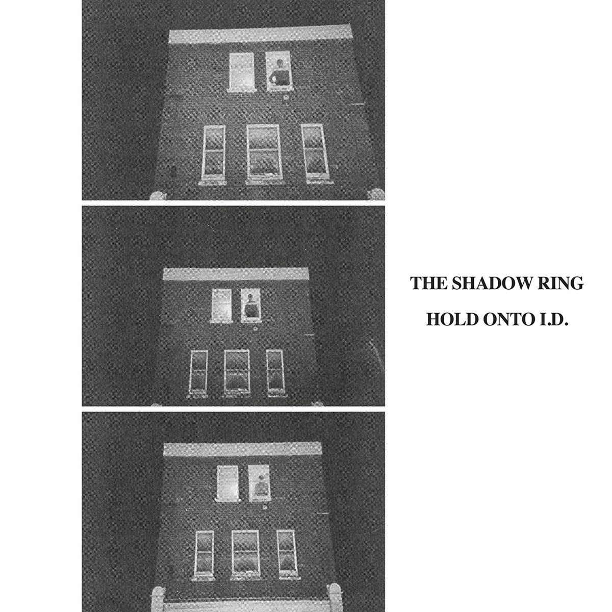 Shadow Ring - Hold On To I.D.