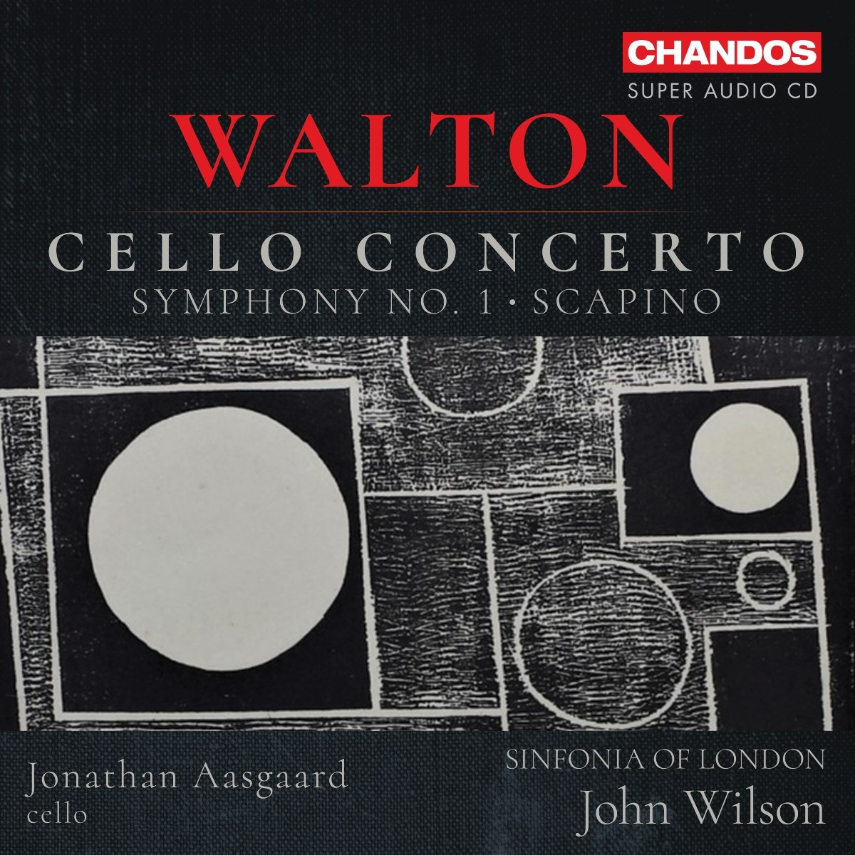 Afbeelding van Sinfonia Of London & John Wilson - Walton: Cello Concerto / Symphony No. 1 / Scapino