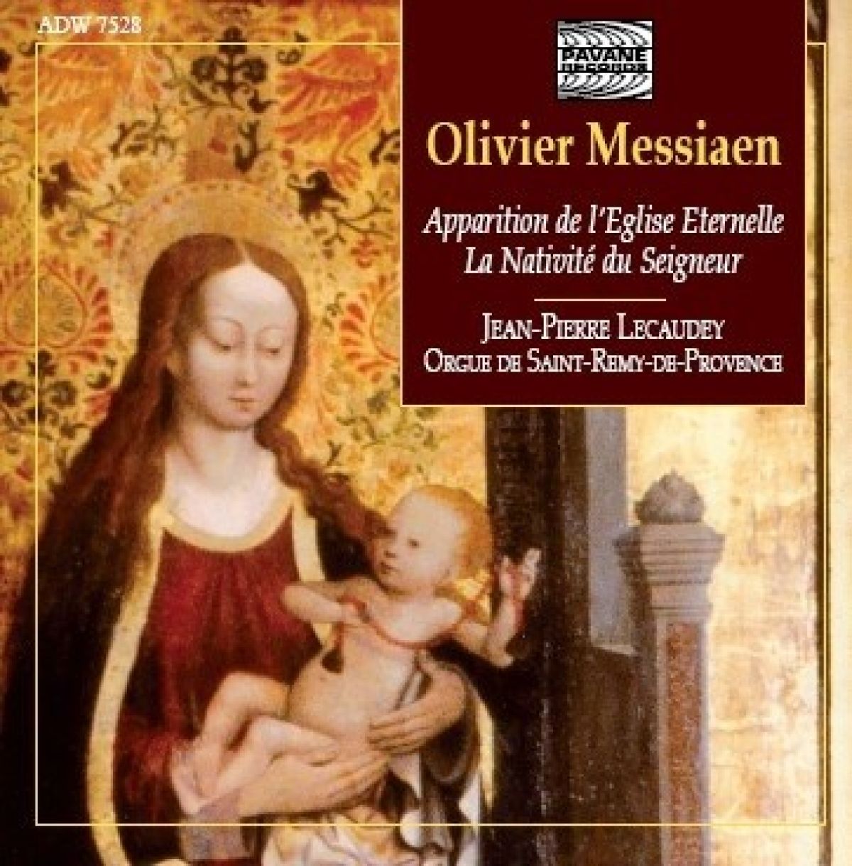 Afbeelding van Jean-Pierre Lecaudey - Messian: Apparition De L'Eglise Eternelle