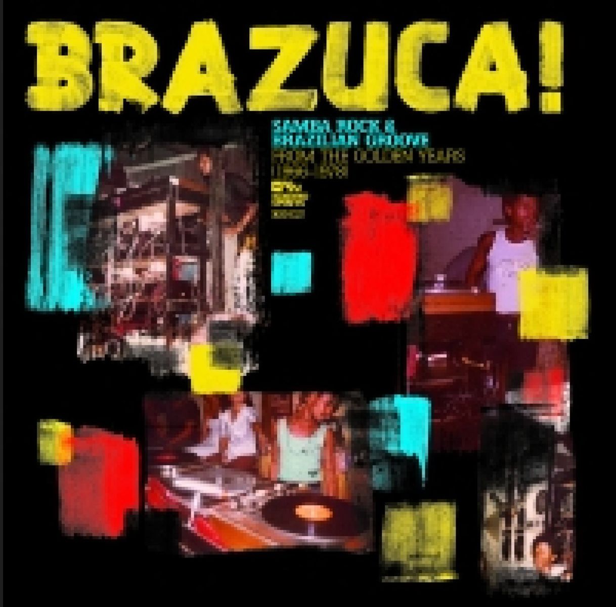 Afbeelding van Various Artists - Brazuca! Samba Rock & Brazilian Groove From The Golden Years (1966-1978)