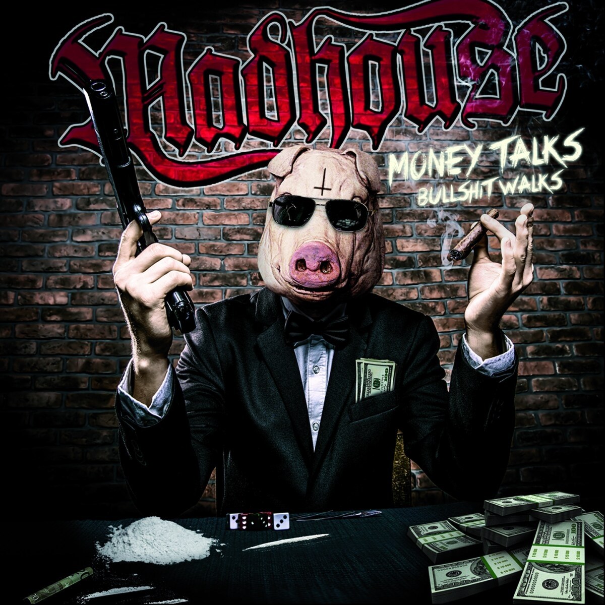 Afbeelding van Madhouse - Money Talks Bullshit Walks