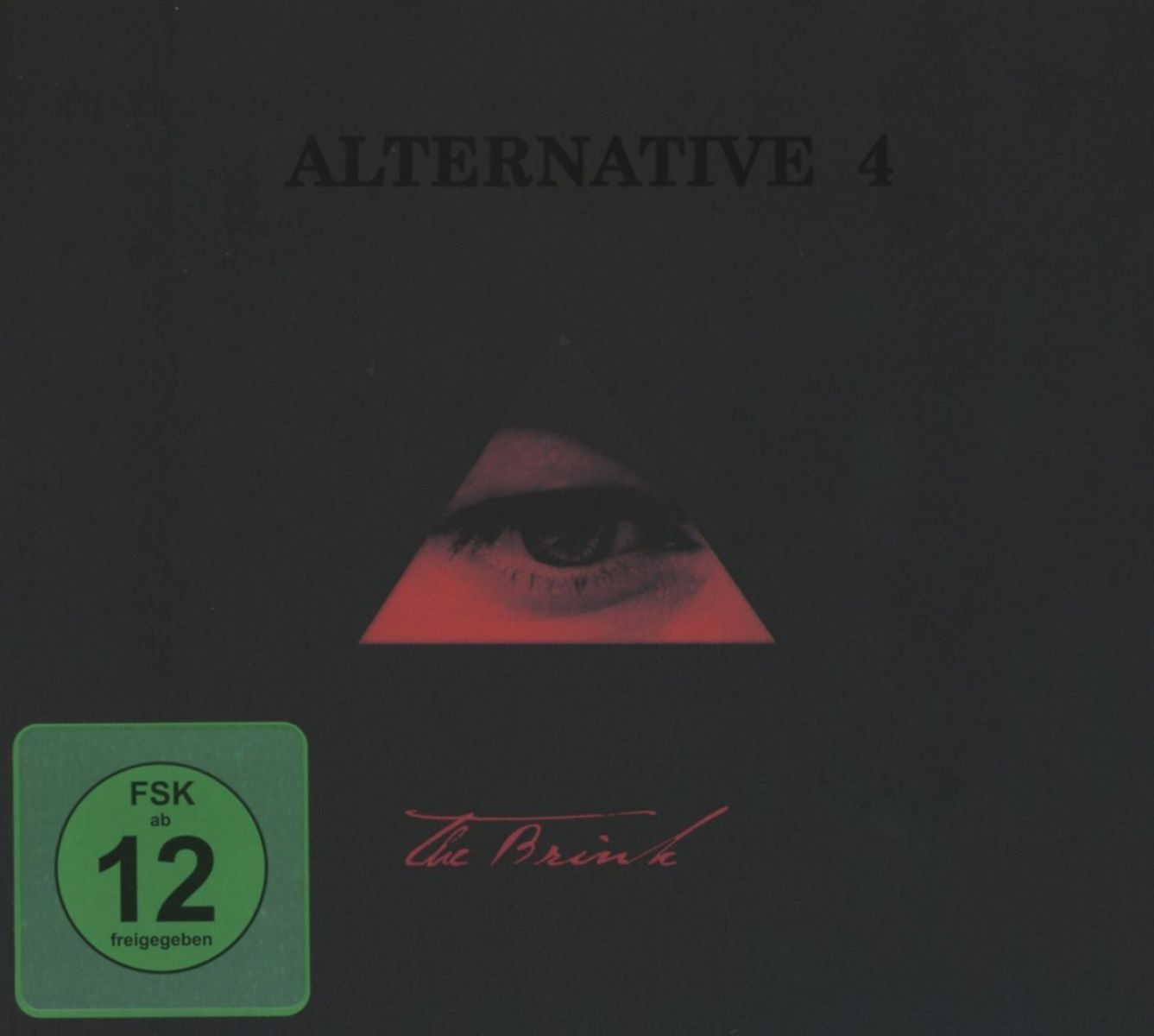 Alternative 4 - The Brink