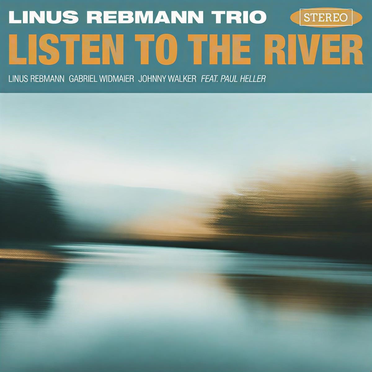 Afbeelding van Linus Rebman Trio - Listen To The River