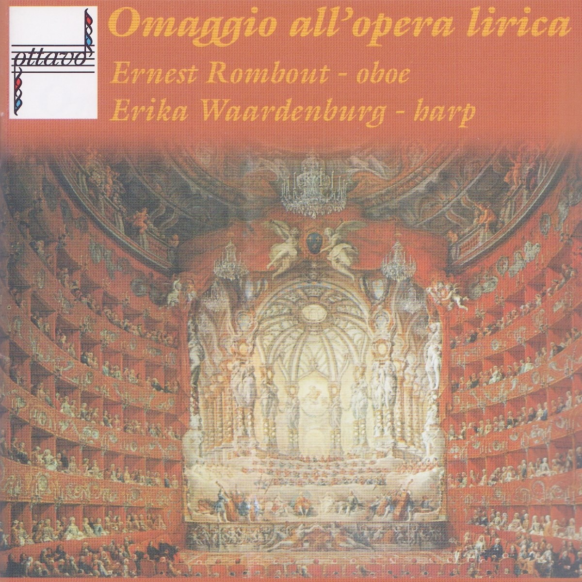 Ernest Rombout & Erika Waardenburg - Omaggio All'Opera Lirica