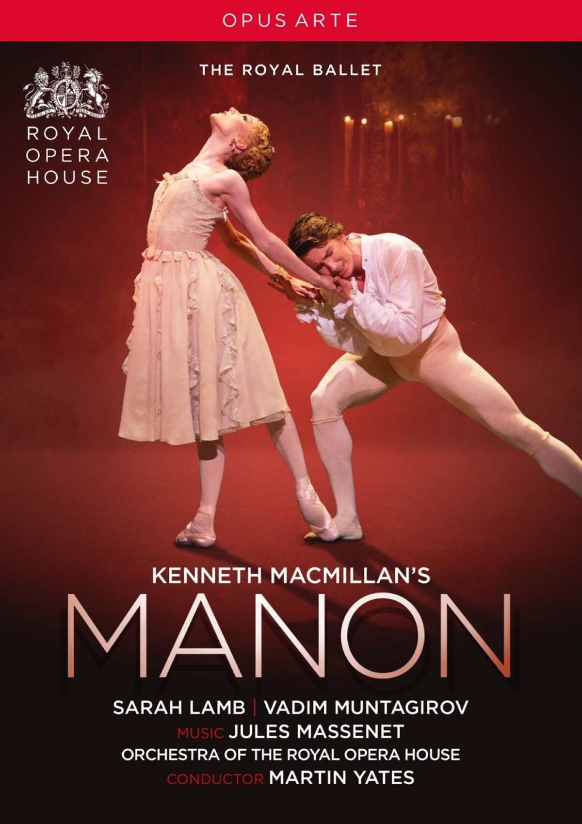 Royal Ballet Martin Yates - Kenneth McMillans Manon
